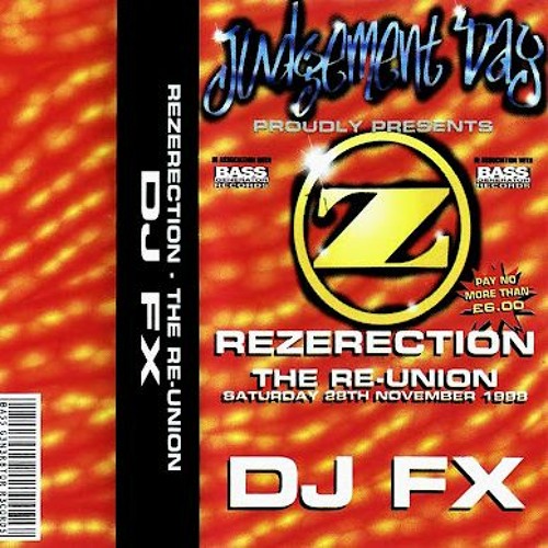 DJ FX - Judgement Day - Rezerection The Re-Union