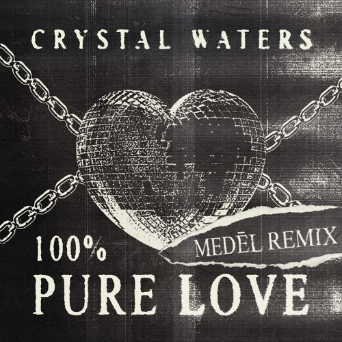 Stream Crystal Waters 100 Pure Love Medä L Remix By Medä L Listen