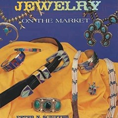 DOWNLOAD/PDF  Indian Jewelry on the Market (A Schiffer Book for Collectors)