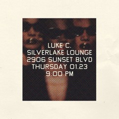 Luke C. Live at Silverlake Lounge, January 23, 2025