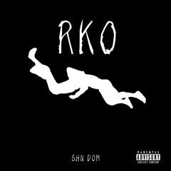 RKO (prod. Foreigner2x)