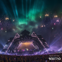 scottyd mix march 2025