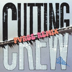Cutting Crew - (I Just) Died In Your Arms (Pvrge Remix)