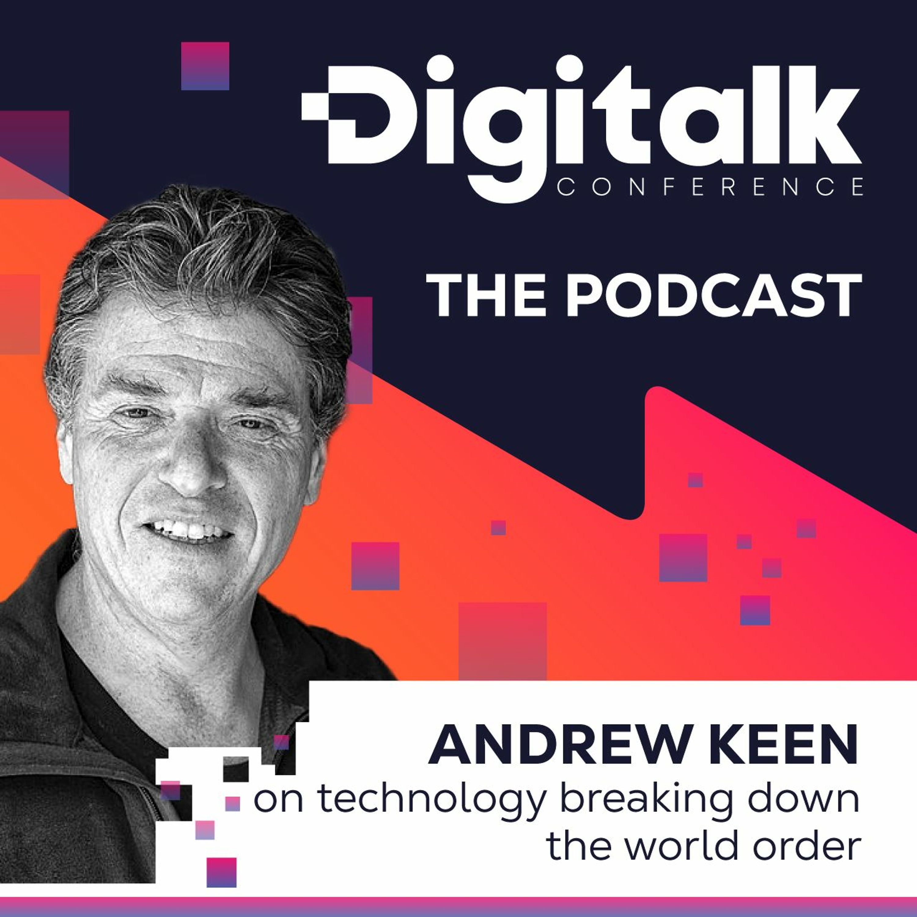Andrew Keen: Technology is speeding ahead without any control
