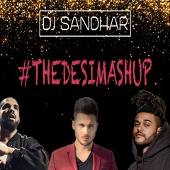 #TheDesiMashup @DJSANDHAR