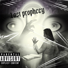 lost prophecy (ft. Tanji)