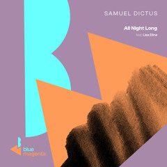 Samuel Dictus feat. Lisa Eline - All Night Long