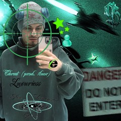 threat (prod. 1luor)