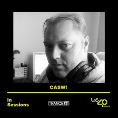 CASW! @ LOS40 Dance In Sessions (19-11-2023)