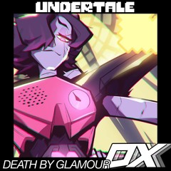 Death by Glamour DX