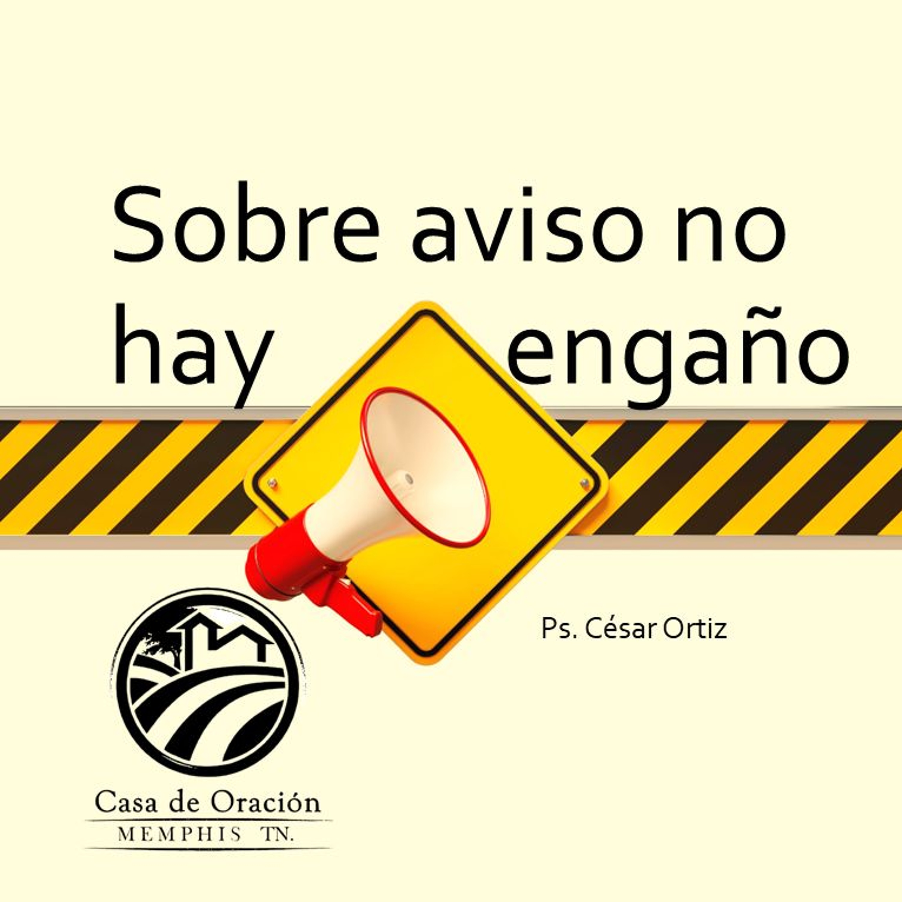 César Ortiz | Sobre Aviso No Hay Engaño | 09/26/24 episode artwork