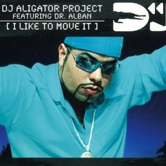 Dj Aligator  Dr Alban -  I Like To Move It (Propane remix).mp3