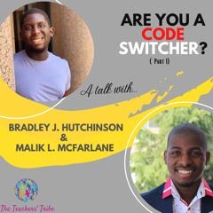 Ep039 - Are You a Code Switcher? (Part 1)