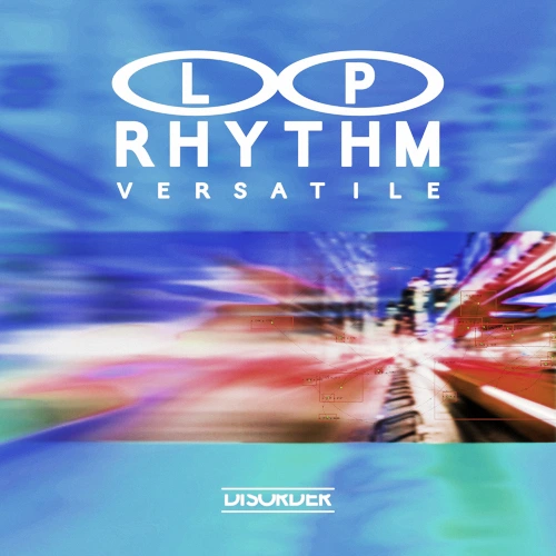Artwork for the song L.P. Rhythm - Versatile by L.P. Rhythm on Next Sound