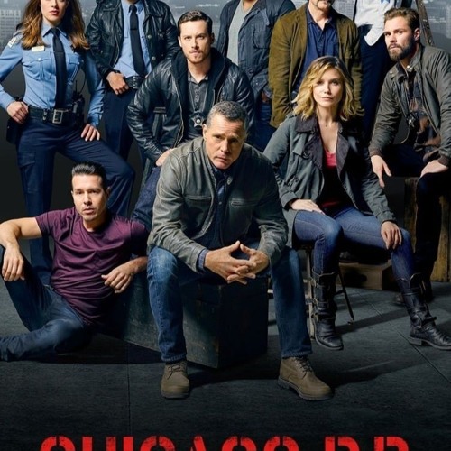 Stream Chicago P.D. 11 13 FullEpisode 513214 by .645 Listen online for free on SoundCloud