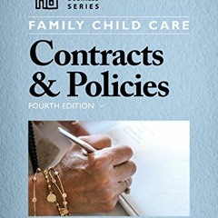 Open PDF Family Child Care Contracts & Policies, Fourth Edition (Redleaf Press Business Series) by