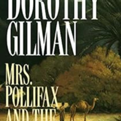 free EPUB 📮 Mrs. Pollifax and the Whirling Dervish by Dorothy Gilman [KINDLE PDF EBO