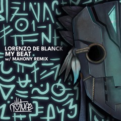 Lorenzo De Blanck - Gimme Some (Mahony Remix)