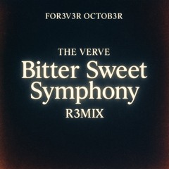 The Verve - Bitter Sweet Symphony R3MIX