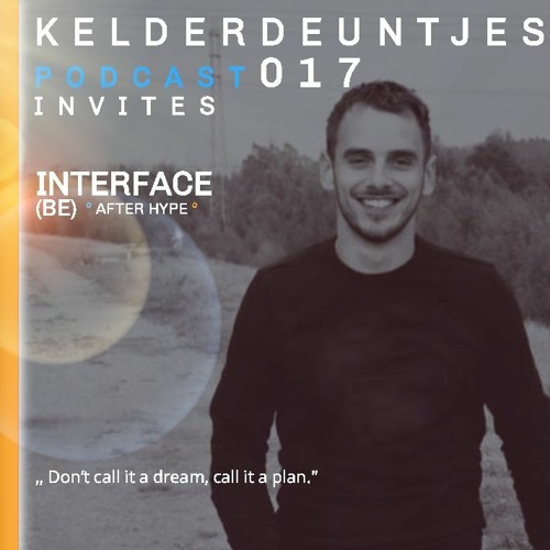 Kelderdeuntjes Podcast 017 Invites INTERFACE