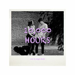 10,000 Hours Cover by Anggis Devaki