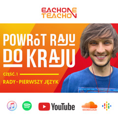 E1T1 | #211 - Powrót Raju do Kraju - Rady [Część 1]