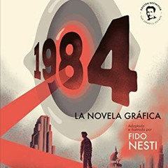 Read ❤️ PDF 1984 (novela gráfica) / 1984 (Graphic Novel) (Spanish Edition) by  George Orwell