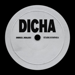ONIRICO X NOALOGY - DICHA [148BPM]