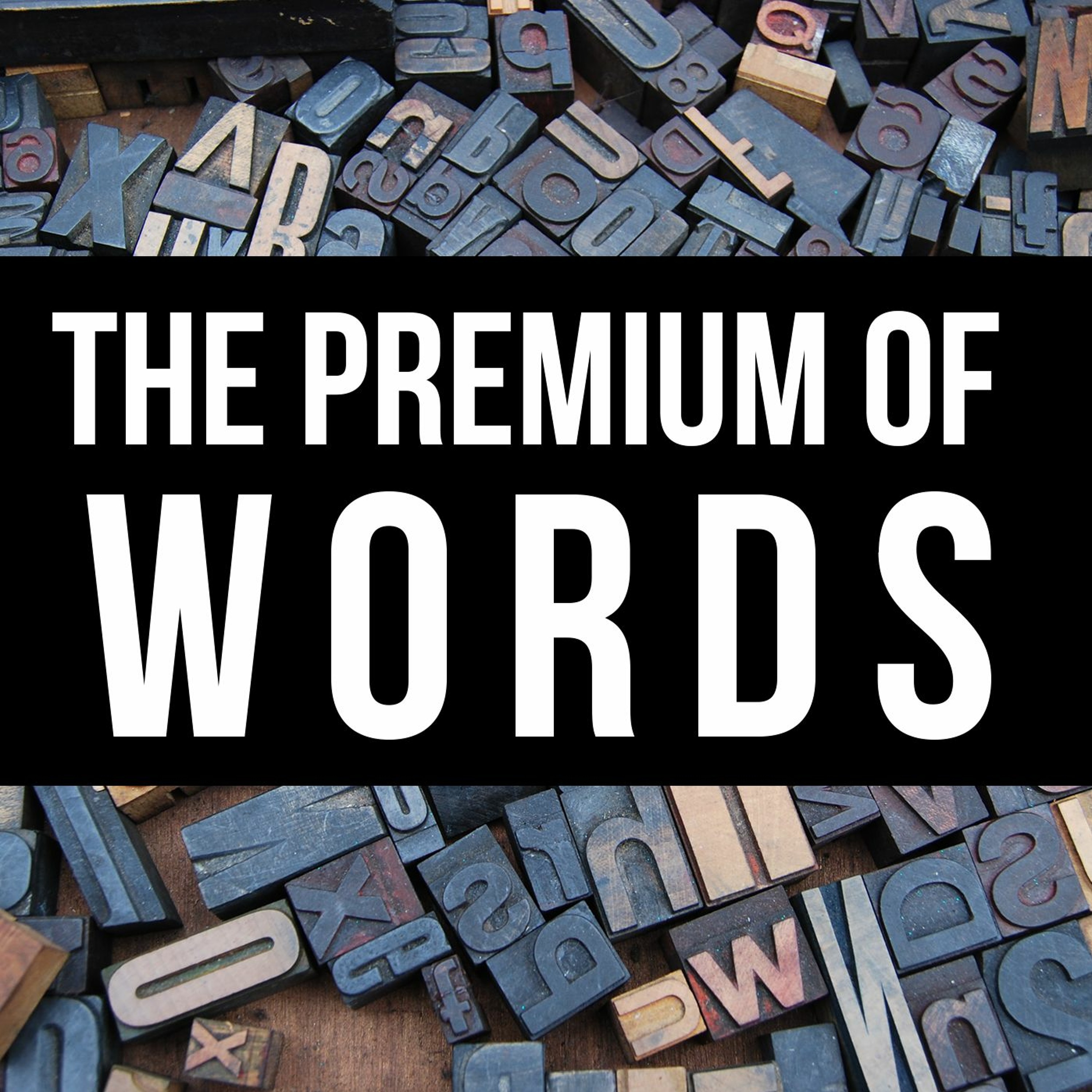 The Premium of Words episode artwork