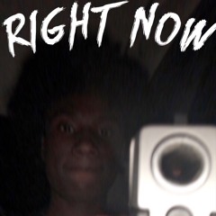 Right Now (Prod. Jashin)