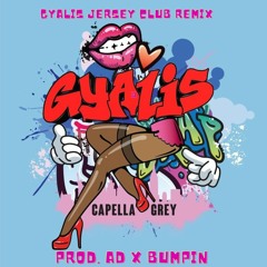 Gyalis (Jersey Club Mix)- Prod. @ad2txmes x @40bumpin #jerseyclub
