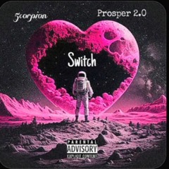 Swith ft Prosper