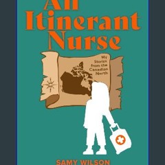 ebook read [pdf] 📚 An Itinerant Nurse (PublishU) Full Pdf
