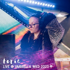 Torie - Live @ Umbrella Weekend 2023 [Late Night >> Sunrise Breakbeats]