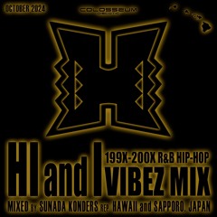 HI&I 199X-200X R&B HIP-HOP VIBEZ MIX