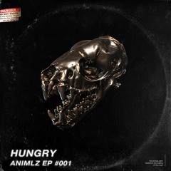 ANIMLZ - HUNGRY