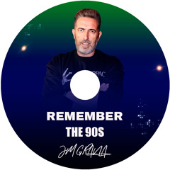JM Grana Presents REMEMBER THE 90s