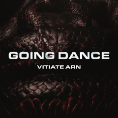 VITIATE ARN - GOING DANCE [FREE DL]