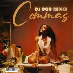 Ayra Starr - Commas DJ BOB REMIX