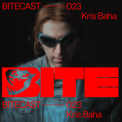 BITECAST023 - Kris Baha