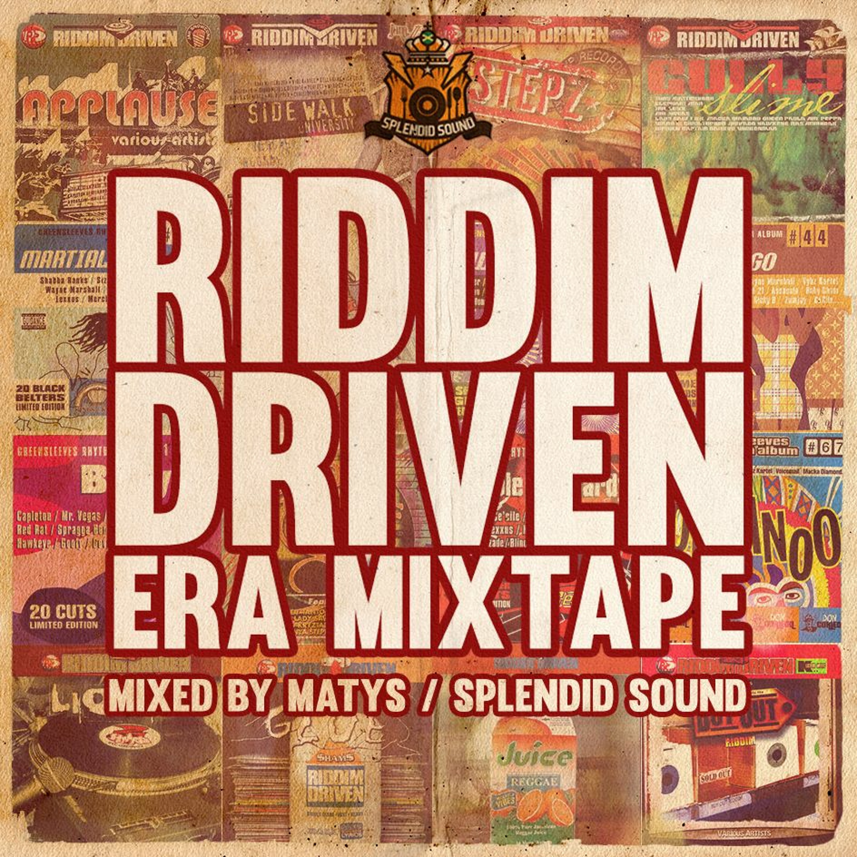 Riddim Driven Era Mixtape [2016] episode artwork
