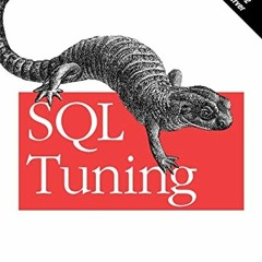 Read online SQL Tuning: Generating Optimal Execution Plans by  Dan Tow