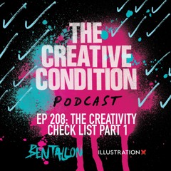 Ep 208: The creativity checklist part 1 - optimal creativity for the new year
