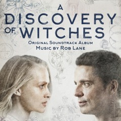A Discovery of Witches - Ultimate Playlist
