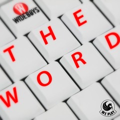 The Word (UKG Mix)