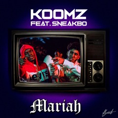Mariah (Remix) [feat. Sneakbo]