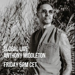 ANTHONY MIDDLETON - GLOBAL LIVE