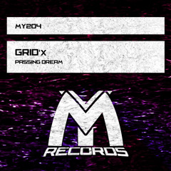 GRID'x - Passing Dream (Original Mix)