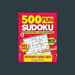 #^Download 🌟 500 FUN Sudoku puzzles: Difficulty level: Easy Book PDF EPUB