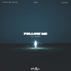 Follow Me (feat. Rown)